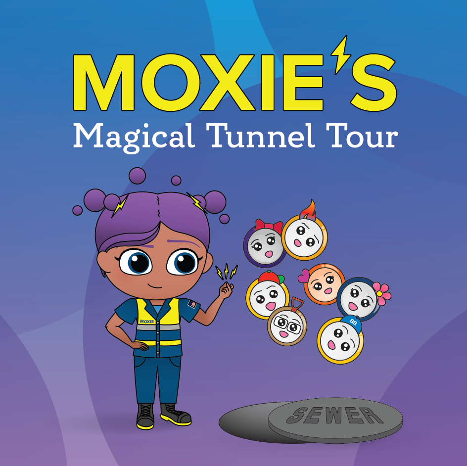 Moxie's Magical Tunnel Tour